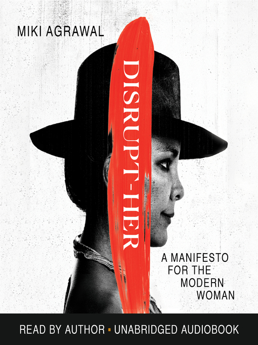 Title details for Disrupt-Her by Miki Agrawal - Available